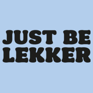 Just Be Lekker Women's Ice T Design